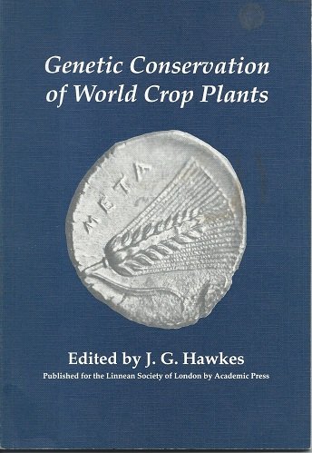 9780123333308: Genetic Conservation of World Crops