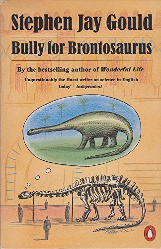 Stock image for Bully for Brontosaurus for sale by Reuseabook