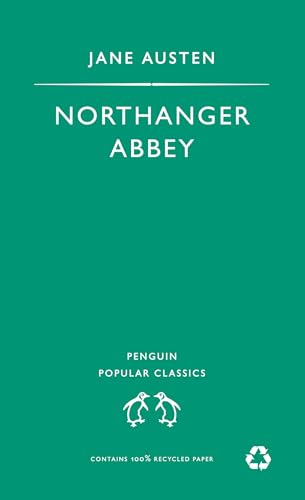 Immagine dell'editore per Northanger Abbey (Penguin Popular Classics) venduto da Goldstone Books