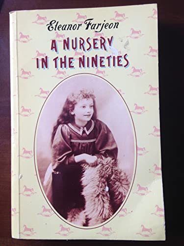 Beispielbild fr Nursery in the Nineties (Oxford Paperbacks) zum Verkauf von Reuseabook