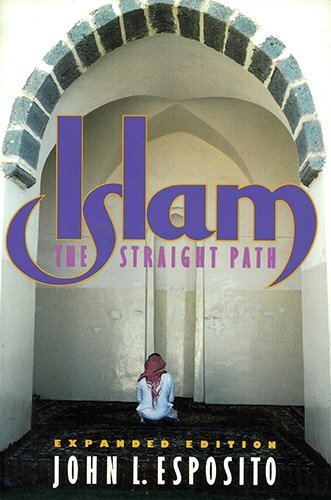 Immagine dell'editore per Islam: The Straight Path venduto da Reuseabook