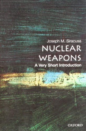 Beispielbild fr Nuclear Weapons: A Very Short Introduction zum Verkauf von Bellwetherbooks