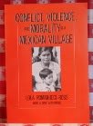 Beispielbild fr Conflict, Violence, and Morality in a Mexican Village Romanucci-Ross, Lola zum Verkauf von GridFreed