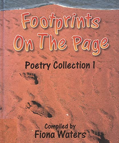 Stock image for Footprints on the Page: Poetry Anthology for Key Stage One (Poetry Collections) for sale by Bahamut Media