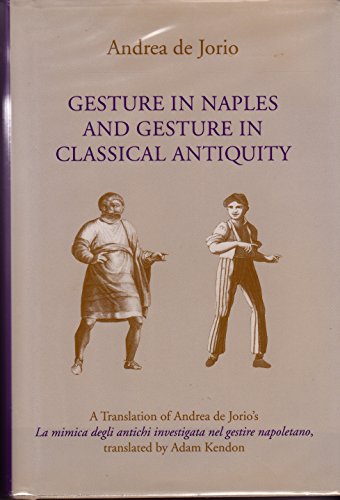 Gesture in Naples and Gesture in Classical Tradition