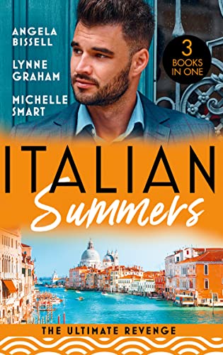 Immagine dell'editore per Italian Summers: The Ultimate Revenge: Surrendering to the Vengeful Italian (Irresistible Mediterranean Tycoons) / The Italians One-Night Baby / Wedded, Bedded, Betrayed venduto da Reuseabook