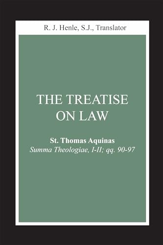 Beispielbild fr Treatise on Law, The (Summa Theologiae, I-II qq. 90-97) (Notre Dame Studies in Law and Contemporary Issues) [] Aquinas, St. Thomas and Henle SJ, R. J. zum Verkauf von College Campus
