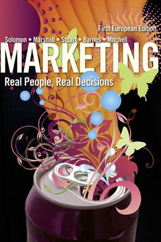 Imagen de archivo de Marketing: Real People, Real Decisions First European Edition, with MyMarketingLab Online Access Card a la venta por Ammareal