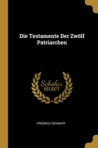 Beispielbild fr GER-TESTAMENTE DER ZWOLF PATRI zum Verkauf von medimops