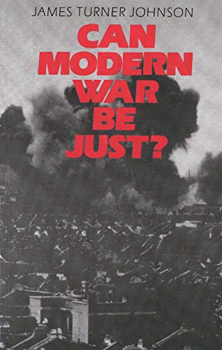 Stock image for Can Modern War be Just? for sale by Phatpocket Limited