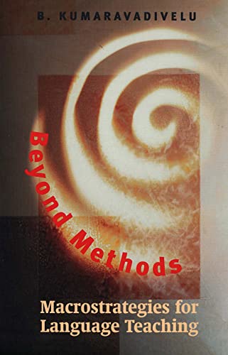 Stock image for Beyond Methods: Macrostrategies for Language Teaching for sale by Phatpocket Limited