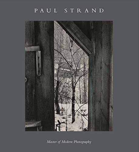 Beispielbild fr Paul Strand: Master of Modern Photography zum Verkauf von Black Gull Books (P.B.F.A.)