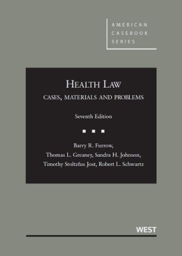 9780314265098: Health Law: Cases, Materials and Problems, 7th (American Casebook Series)