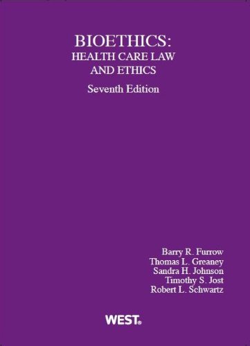Stock image for Bioethics: Health Care Law and Ethics for sale by Buchpark