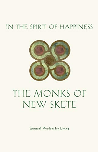 Imagen de archivo de In the Spirit of Happiness: Spiritual Wisdom for Living a la venta por Roundabout Books