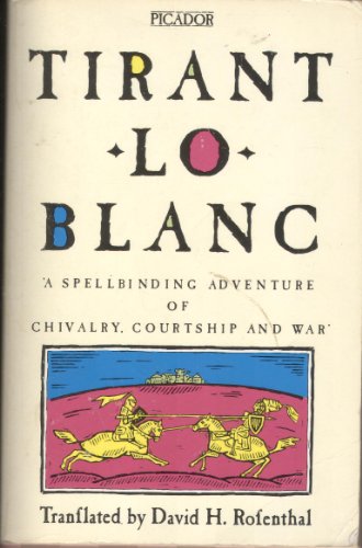Image d'archives pour Tirant Lo Blanc (Picador Books) mis en vente par Goldstone Books