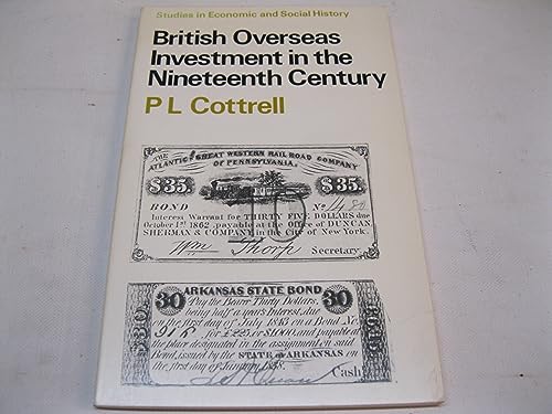 Beispielbild fr British Overseas Investment in the Nineteenth Century (Studies in Economic and Social History) zum Verkauf von Phatpocket Limited