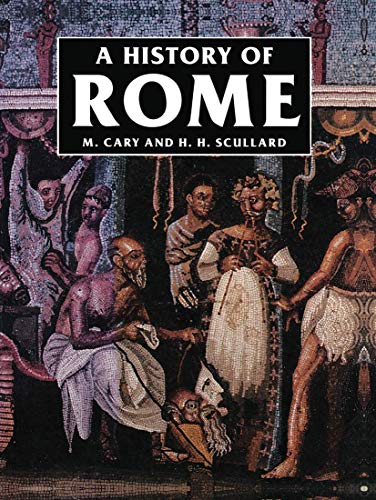 Stock image for A History of Rome: Down to the Age of Constantine for sale by WorldofBooks