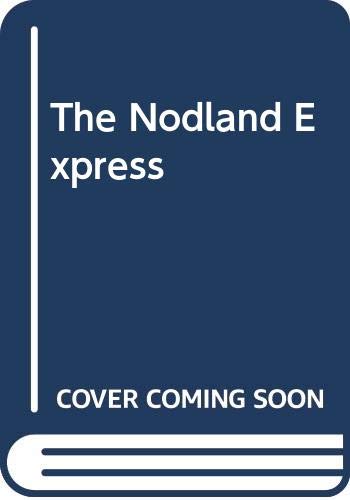 Imagen de archivo de The Nodland Express a la venta por WorldofBooks