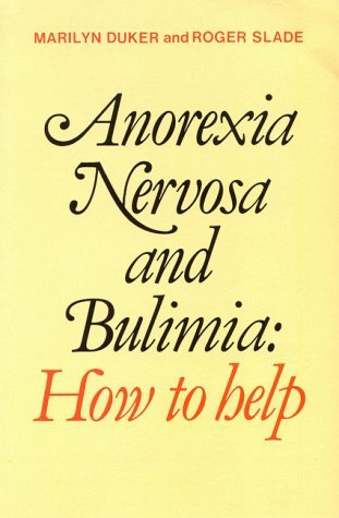 Imagen de archivo de Anorexia Nervosa and Bulimia a la venta por WorldofBooks