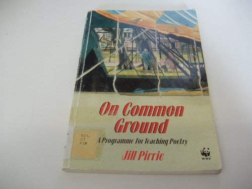Image d'archives pour On Common Ground: A Programme for Teaching Poetry mis en vente par WorldofBooks