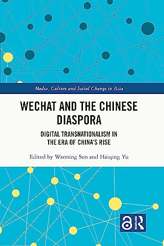 Beispielbild fr Wechat and the Chinese diaspora zum Verkauf von Majestic Books
