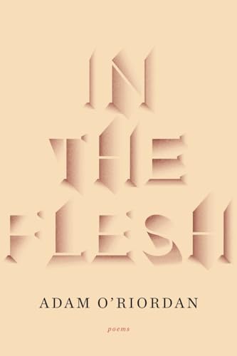 9780393345728: In the Flesh: Poems