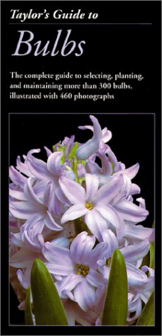 Stock image for Taylor s Guide To Bulbs for sale by Terrace Horticultural Books