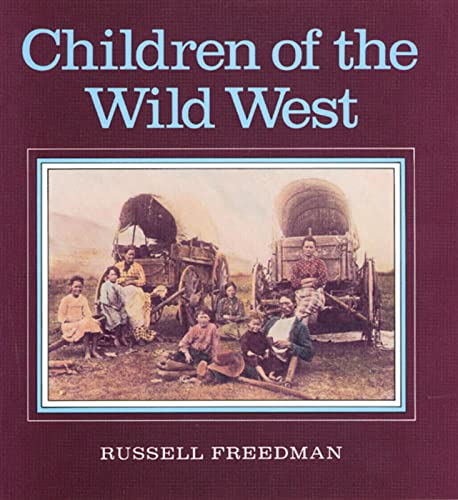 Beispielbild fr Children of the Wild West zum Verkauf von WorldofBooks