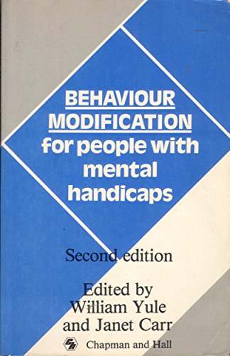 9780412382505: Behaviour Modification for People with Mental Handicaps
