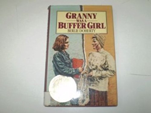 Immagine dell'editore per Grannie Was a Buffer Girl venduto da Phatpocket Limited