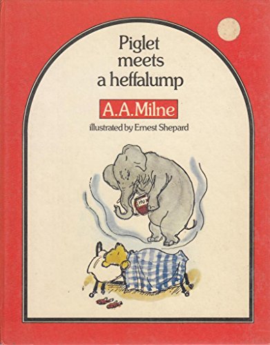 Image d'archives pour Piglet Meets a Heffalump mis en vente par PEND BOOKS
