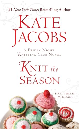Beispielbild fr Knit the Season (Friday Night Knitting Club Novels) zum Verkauf von Goldstone Books