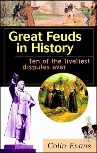 Imagen de archivo de Feuds in History P: Ten of the Liveliest Disputes Ever a la venta por WorldofBooks