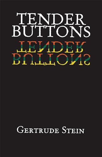 Stock image for Tender Buttons: Objects, Food, Rooms: ix (Dover Literature: Poetry) for sale by WorldofBooks
