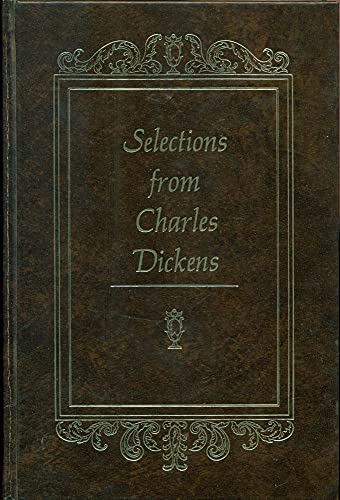 Beispielbild fr Selections From Charles Dickens (Excerpts from Eleven of the Novels) zum Verkauf von WorldofBooks