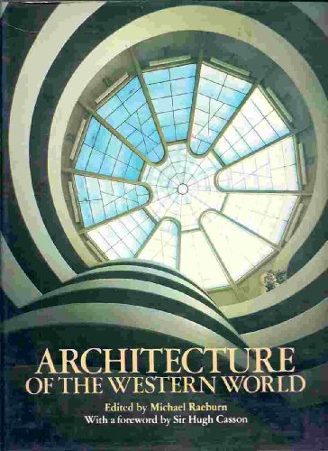 Beispielbild fr Architecture of the Western World zum Verkauf von Kennys Bookshop and Art Galleries Ltd.