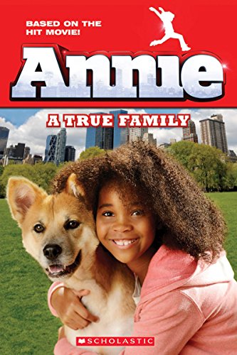 Beispielbild fr Annie: A True Family (Scholastic Readers) zum Verkauf von WorldofBooks
