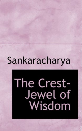 Beispielbild fr The Crest-Jewel of Wisdom zum Verkauf von Reuseabook