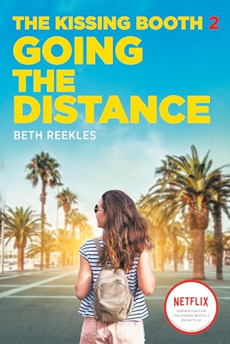 Stock image for The Kissing Booth #2: Going the Distance for sale by WorldofBooks