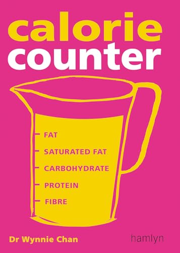 Imagen de archivo de Calorie Counter: Complete nutritional facts for every diet a la venta por Reuseabook
