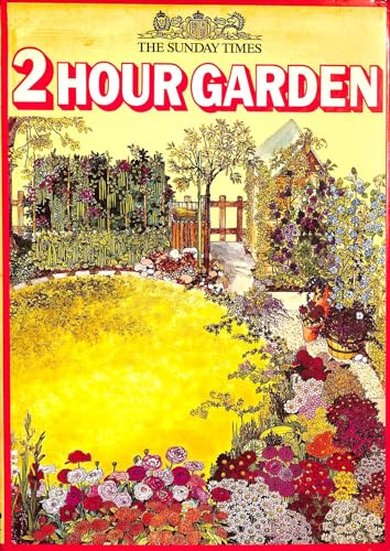 Stock image for "Sunday Times" Two Hour Garden for sale by Goldstone Books