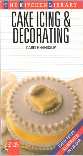 Stock image for Cake Icing and Decorating for sale by Reuseabook