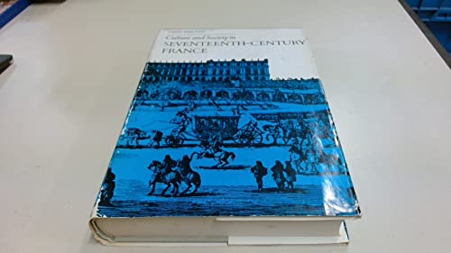 Immagine dell'editore per Culture and Society in Seventeenth Century France venduto da Kennys Bookshop and Art Galleries Ltd.