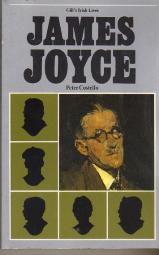 Beispielbild fr James Joyce (Irish Lives) zum Verkauf von medimops