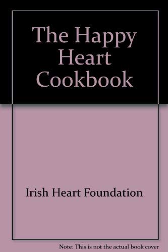 Imagen de archivo de Happy Heart Cookbook, The a la venta por Tall Stories BA