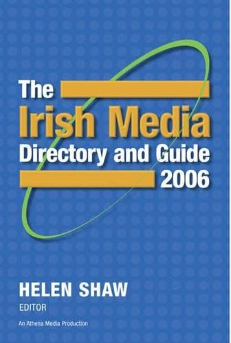Imagen de archivo de Irish Media Directory and Guide 2006, The a la venta por Tall Stories BA