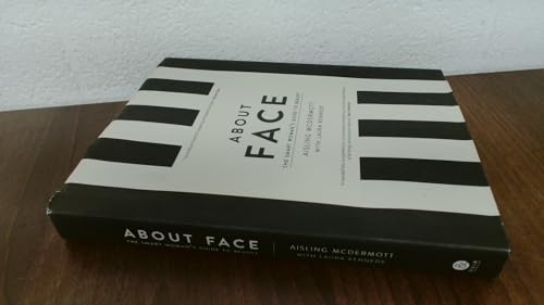 Beispielbild fr About Face: The Smart Woman's Guide to Beauty zum Verkauf von WorldofBooks