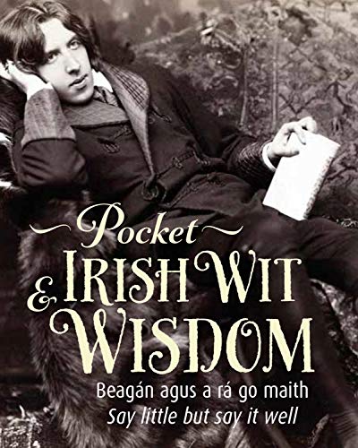 Stock image for Pocket Irish Wit & Wisdom for sale by Kennys Bookstore