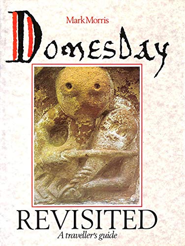 Stock image for Domesday Revisited: A Traveller's Guide for sale by Reuseabook